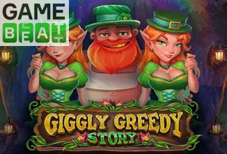 Giggly Greedy Story